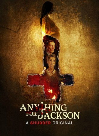 Image: An inverted cross appears on a tan background. Inside the cross are a pregnant woman in profile, a man, a woman, and a fiery figure. Text: "Anything for Jackson. A Shudder Original."